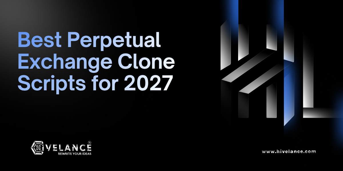 Top 20 Perpetual Exchange Clone Scripts for 2027